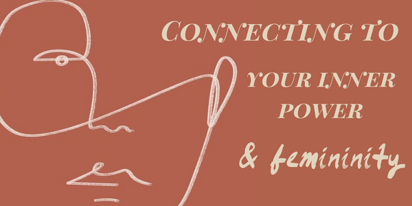 10 ways to connect to your feminine energy