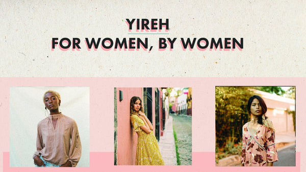 YIREH: For women, by women